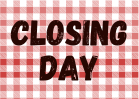 Closing Day is May 17